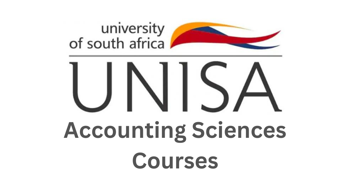 A Comprehensive Guide to UNISA Accounting Sciences Courses