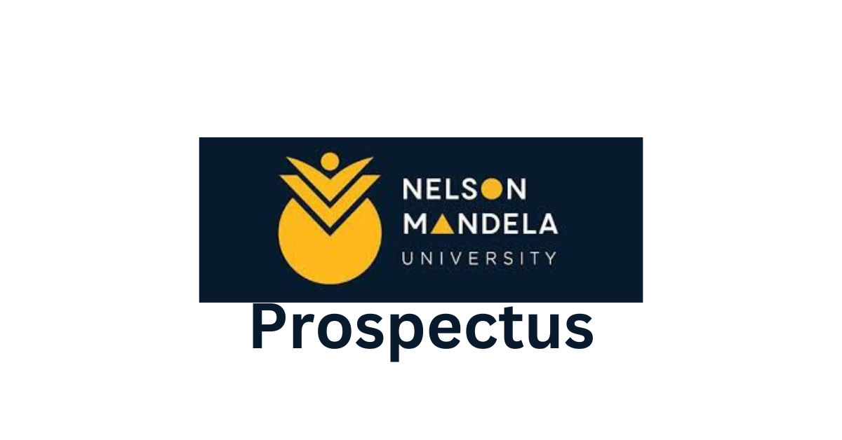 Your Ultimate Guide to the Nelson Mandela University Prospectus