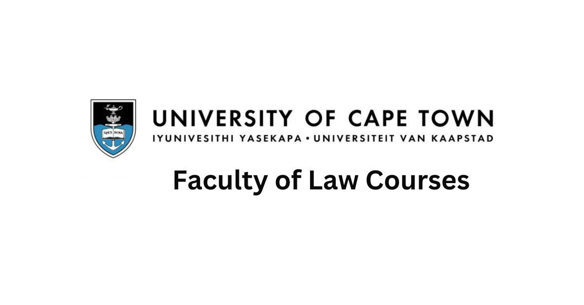 Your Comprehensive Guide to UCT Faculty of Law Courses