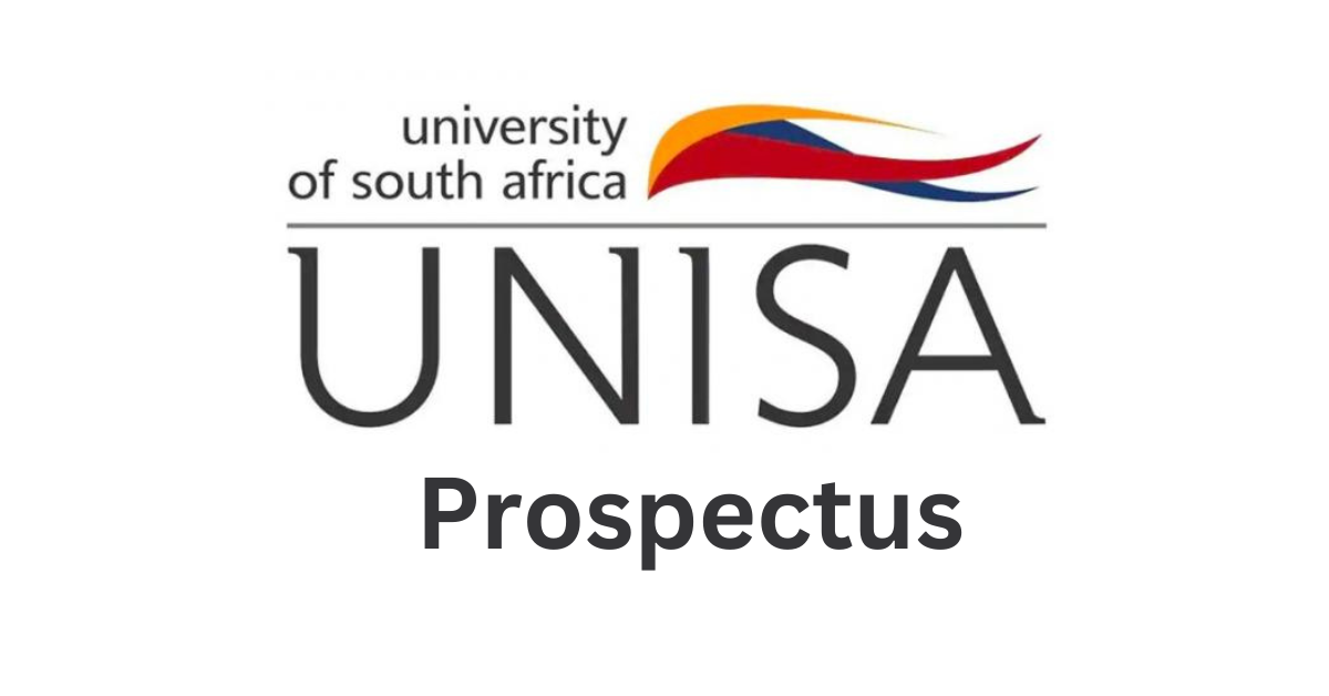 University of South Africa Prospectus| Your Step-by-Step Guide
